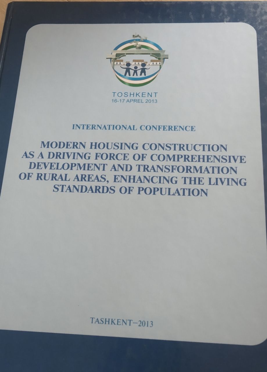 International  conference  Moder housing contruction as a driving force of comprehensive development and transformation of rural areas, enhancing the living  standards of population