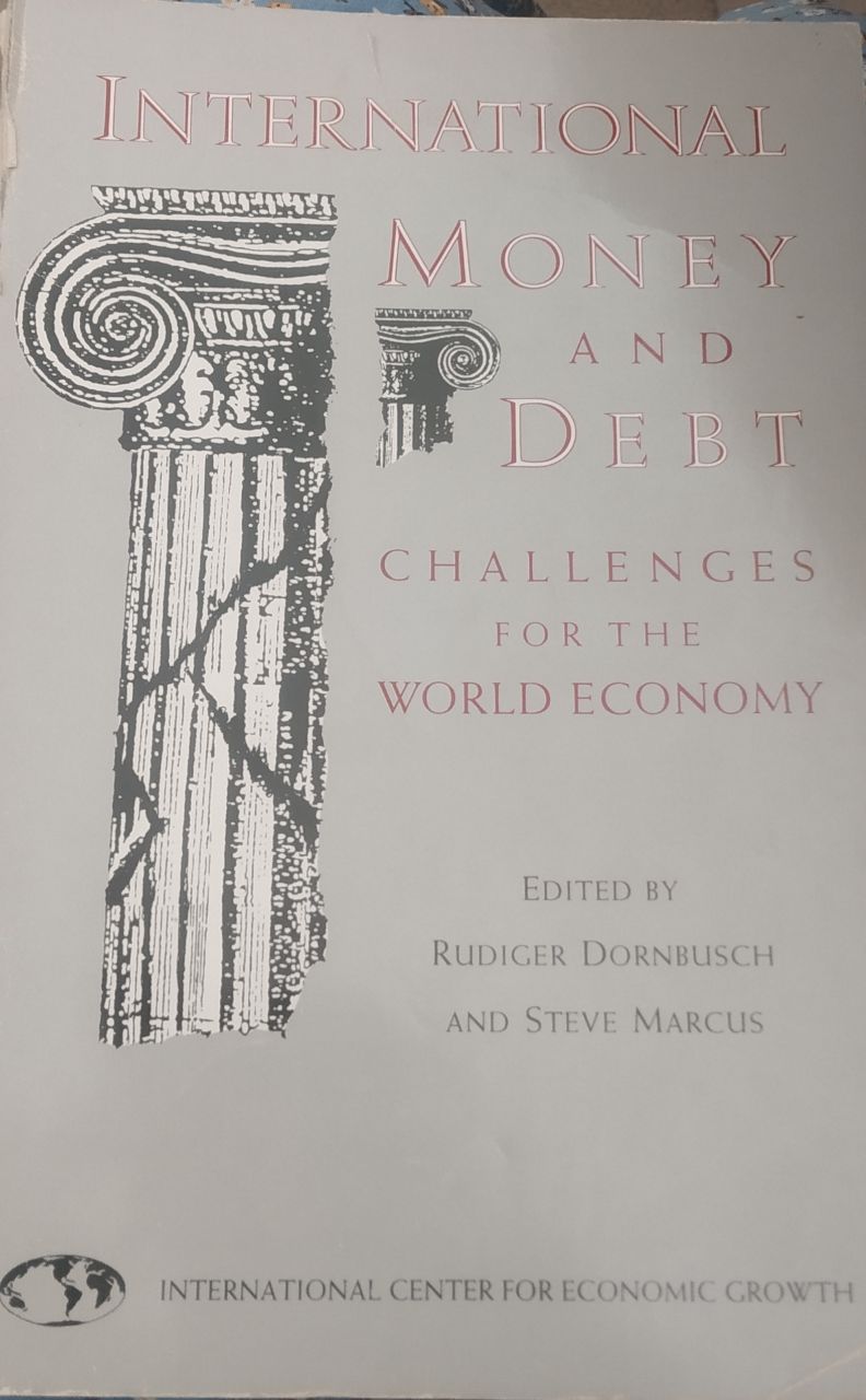 International  Money and debt  challeces forr the world economy