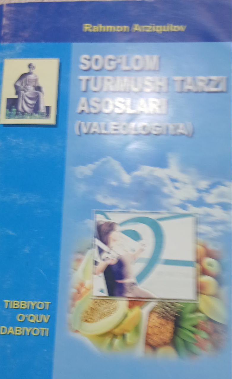 Sog`lom turmush tarzi  asoslari