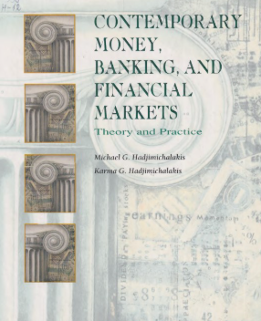 Contemporary money, banking, and financial markets. Theory and practice