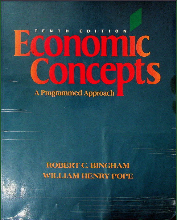Economic Concepts: A Programmed Approach 10th Edición