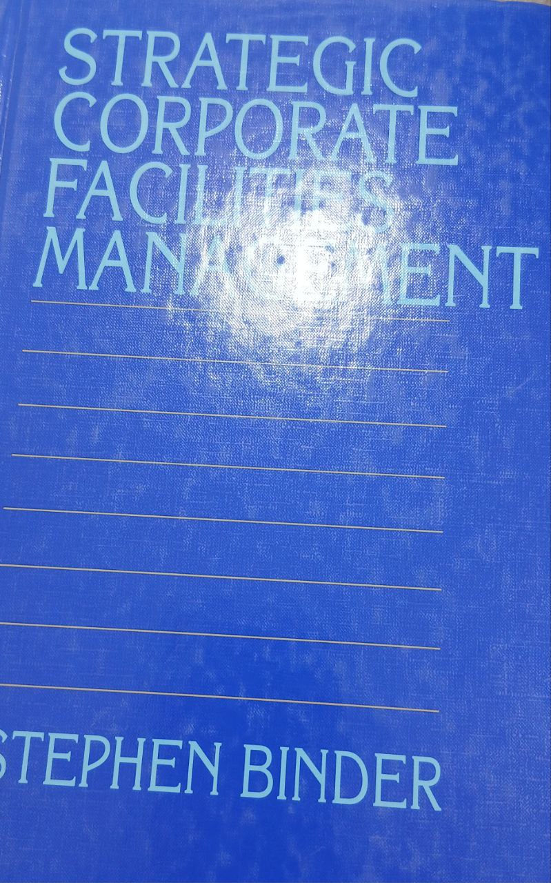 Strategic Corporate Facilities Management