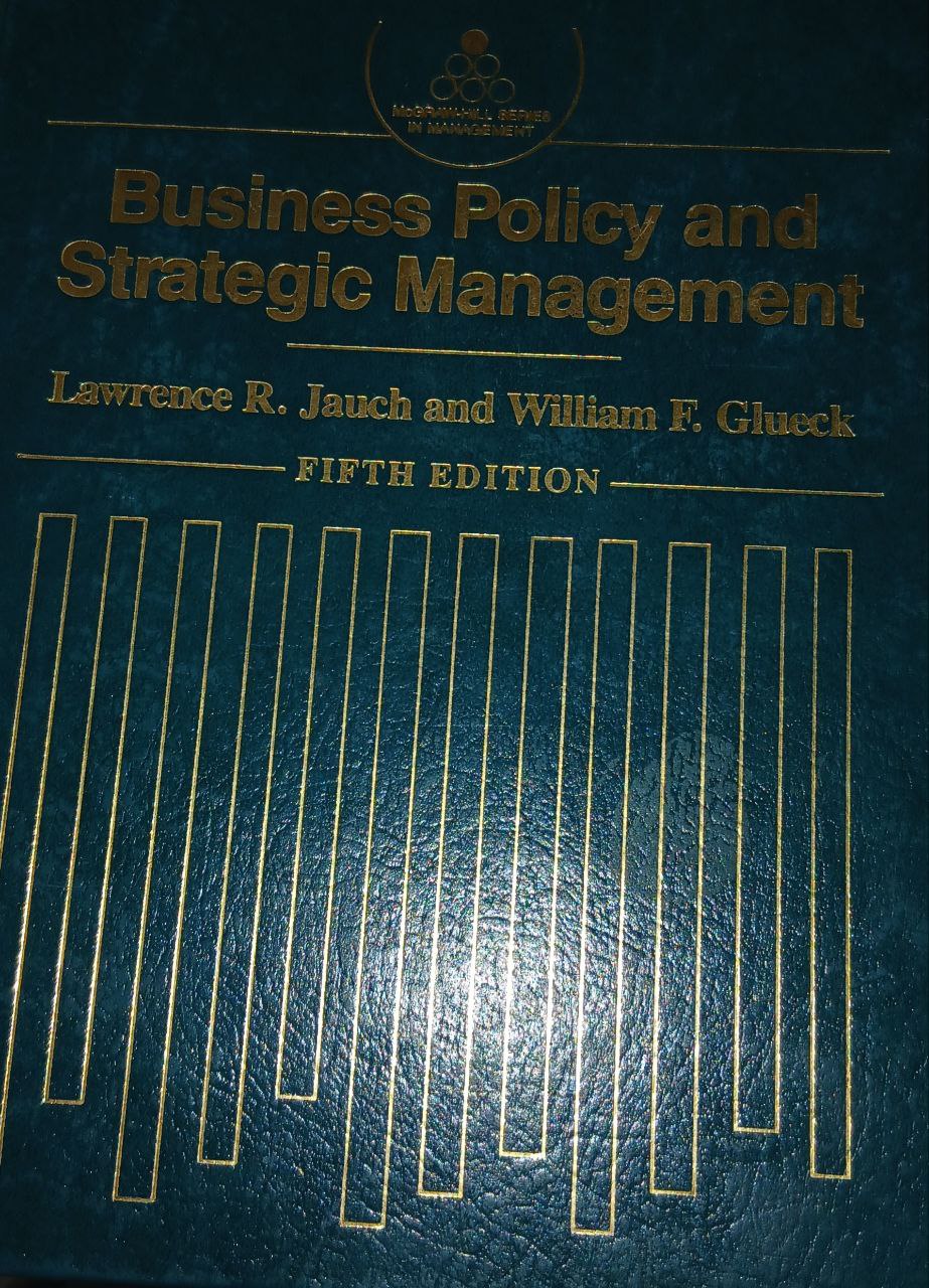 Business Policy and Strategic Vanagement