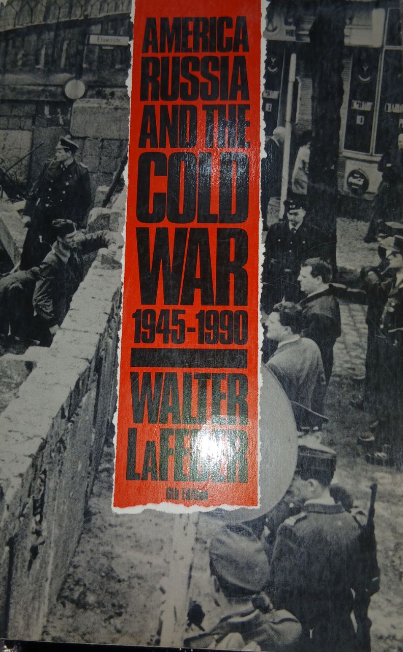 America, Russia, and the Cold War 1945-1990