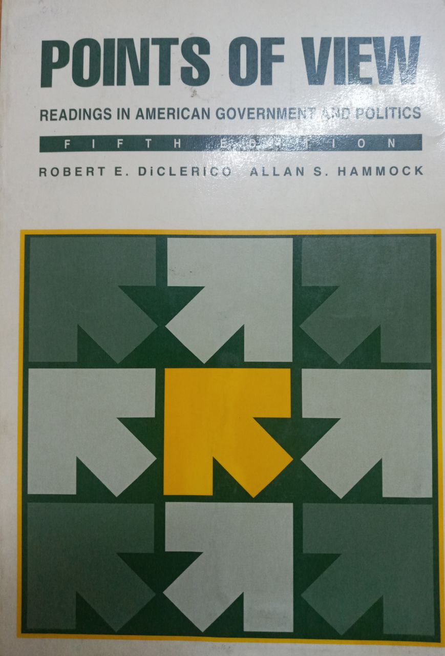 Points of view reading in american goverment and political (fifth edition)