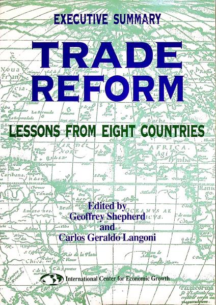 Trade Reform. Lessons from Eight Countries