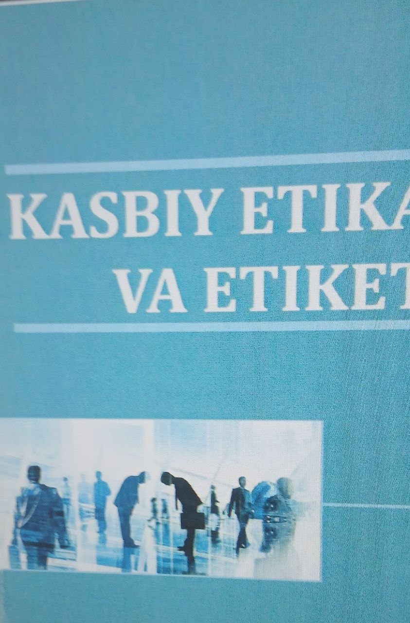 Kasbiy etika va etiket