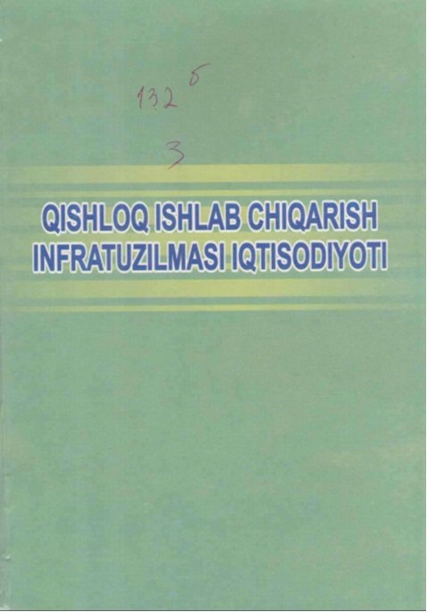Qishloq ishlab chiqarish infratuzilmasi iqtisodiyoti