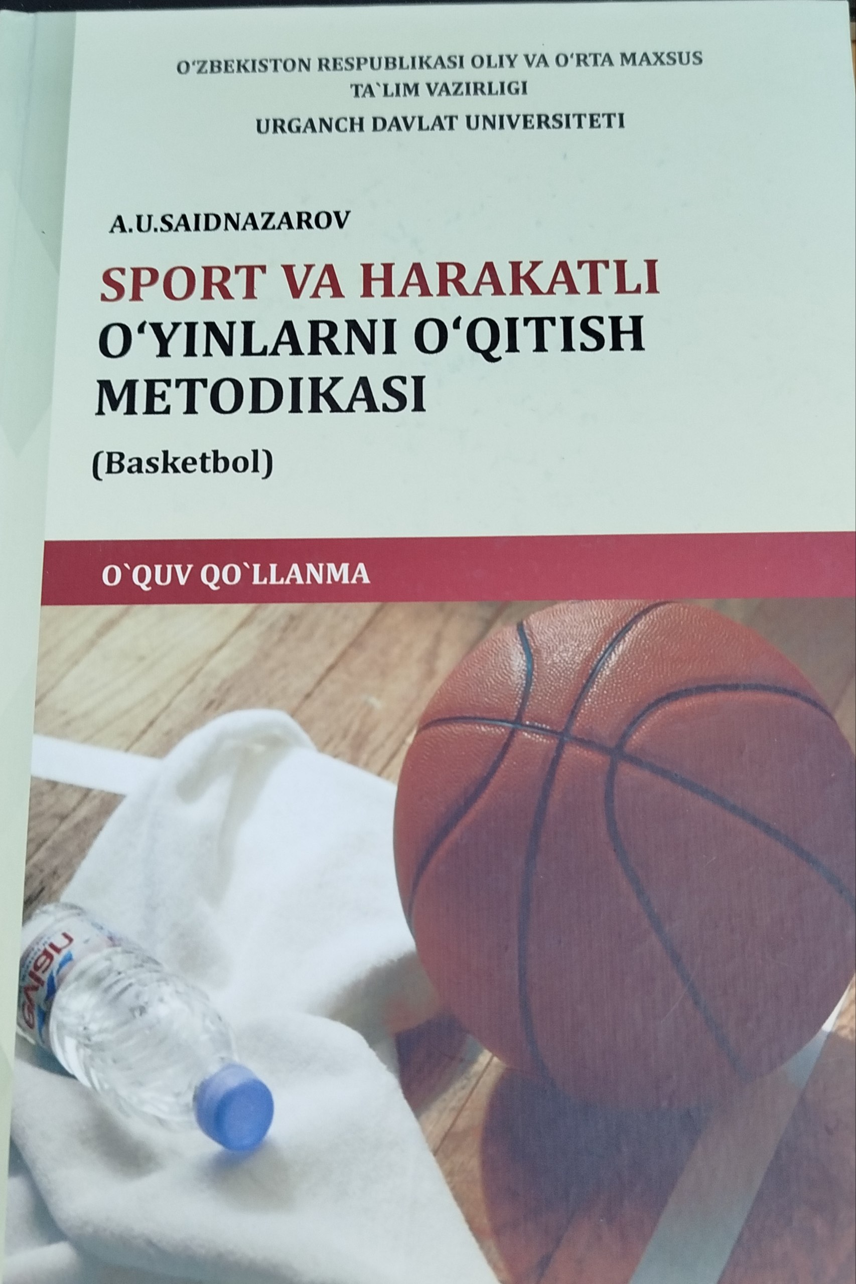 Sport va harakatli o'yinlarni o'qitish metodikasi (basketbol)