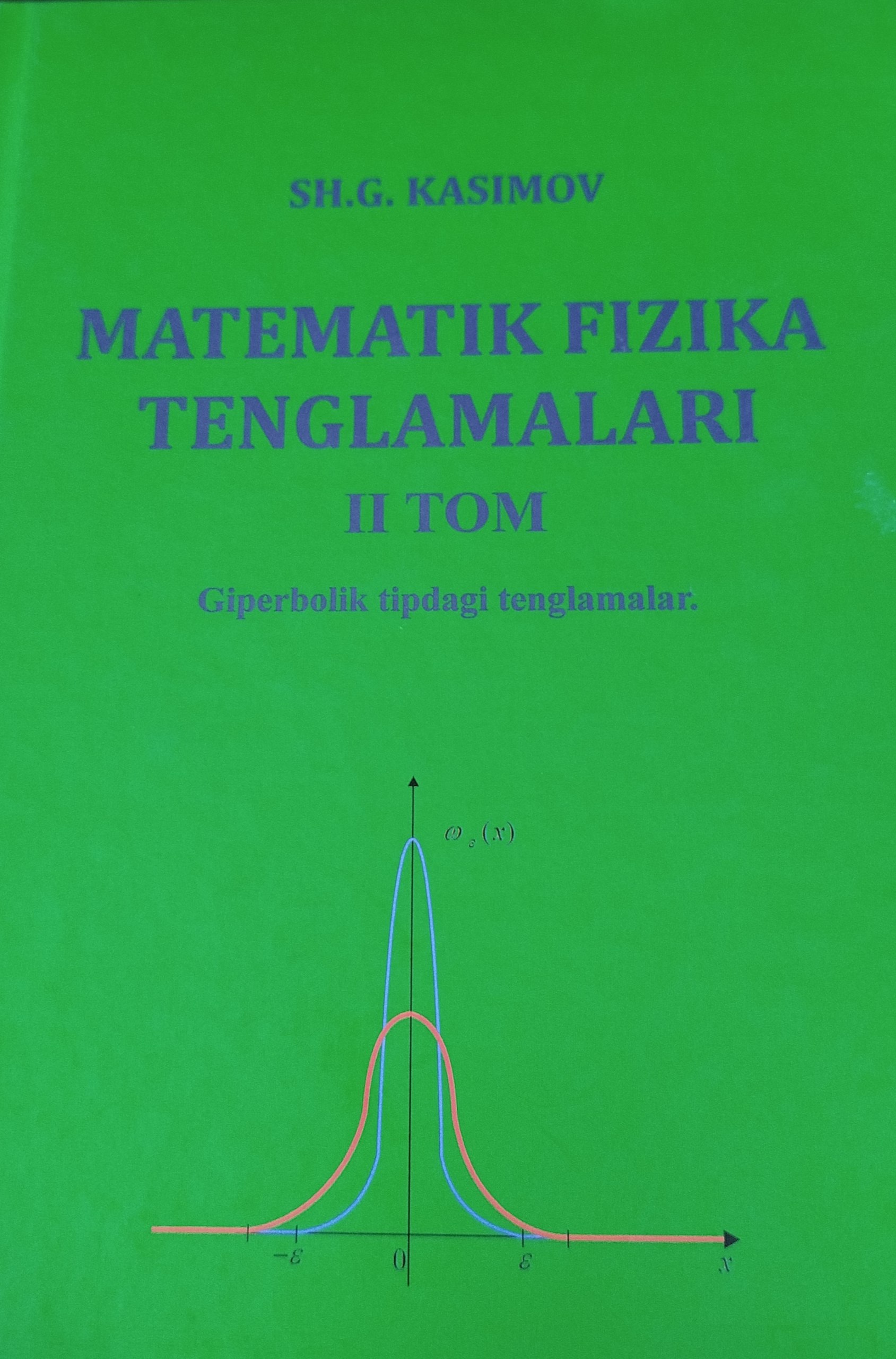 Matematik fizika tenglamalari 2-tom