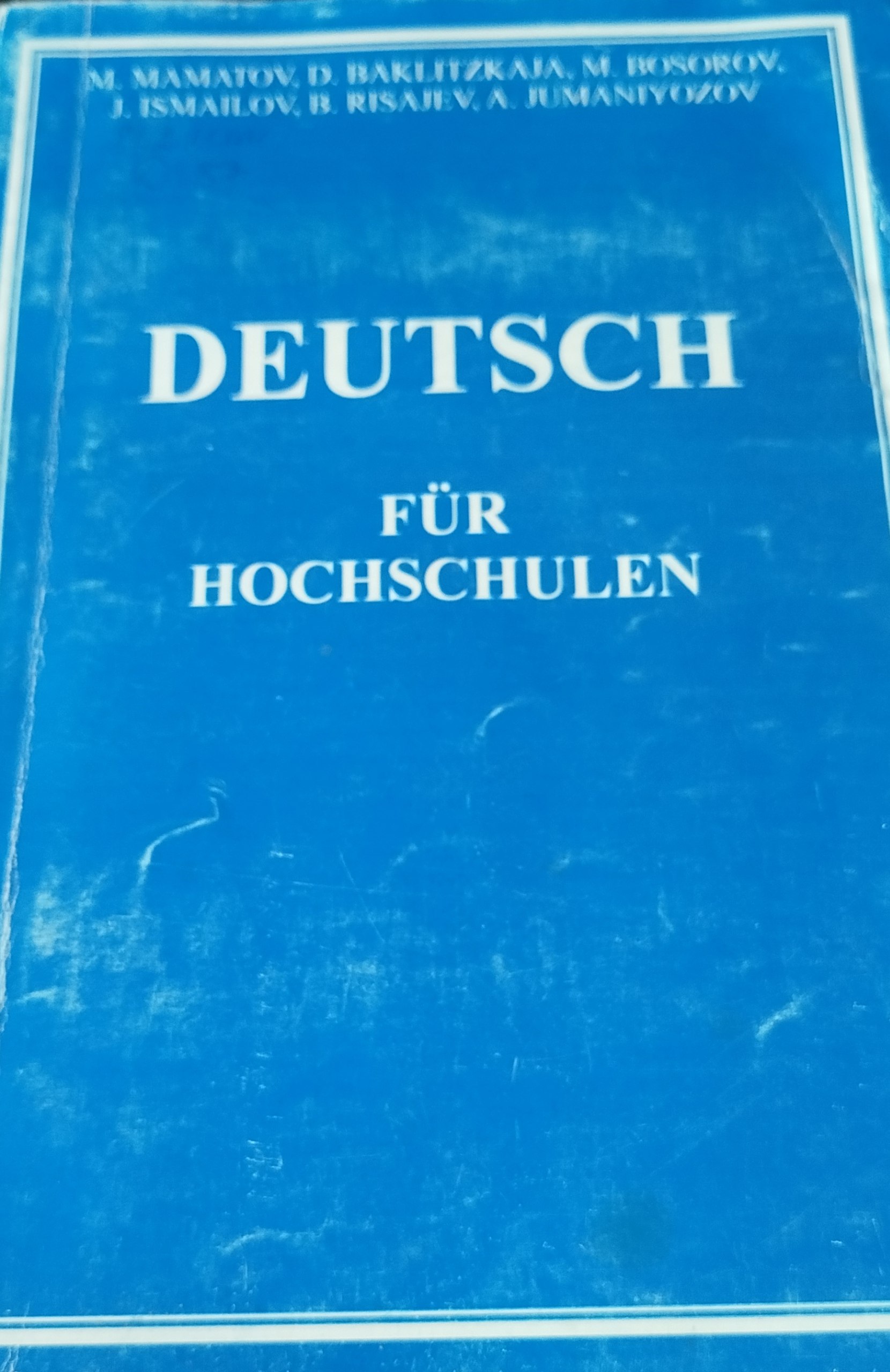 DEUTSCH FUR HOCHSCHULEN
