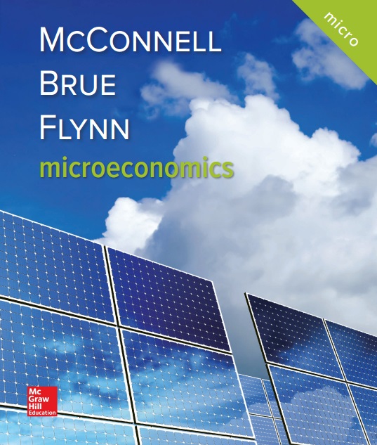 Microeconomics Principles, Problems and Policies