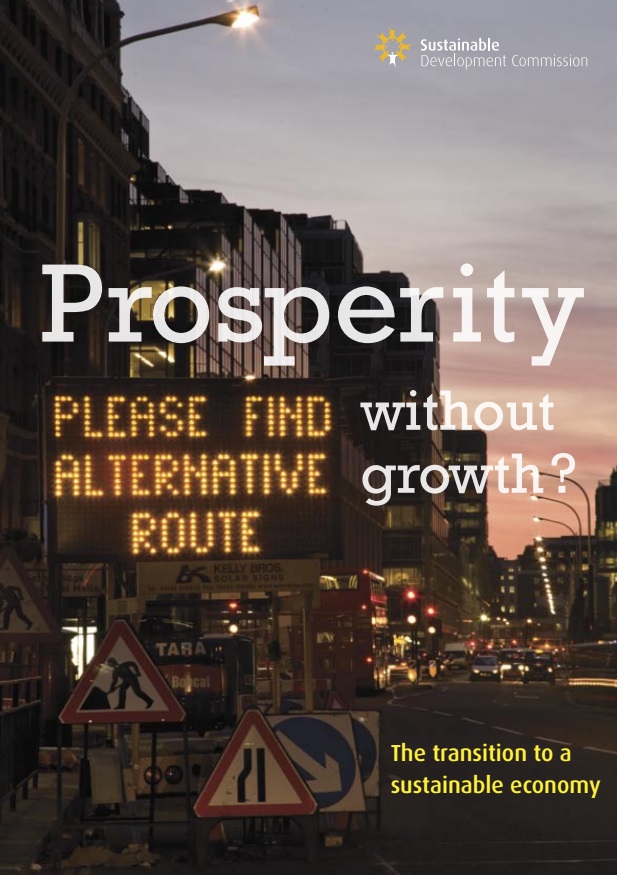 Prosperity without growth? The transsition to a sustainable economy