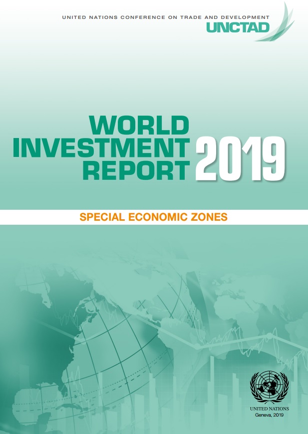 World Investment Report 2019. Special Economic Zones