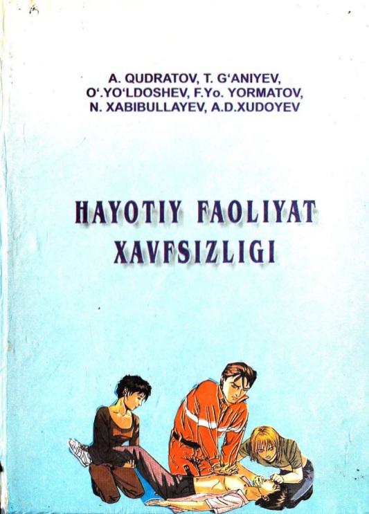 Hayotiy faoliyat xavsizligi fanidan ma'ruza kursi
