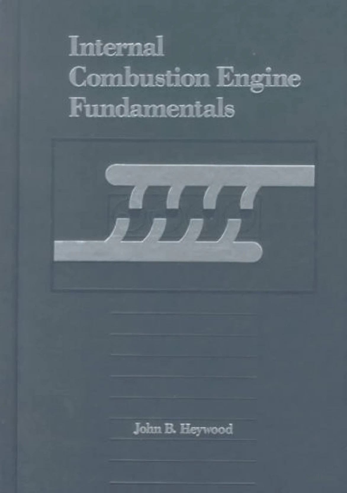 Internal Combustion Engine Fundamentals