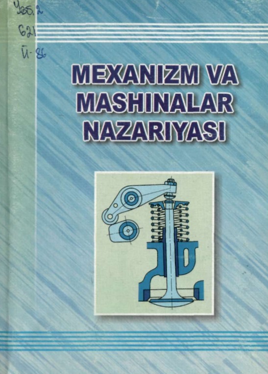 Mexanizmlar va mashinalar nazariyasi