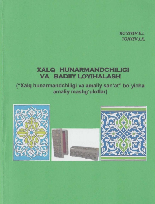 Xalq hunarmandchiligi va badiiy loyihalash