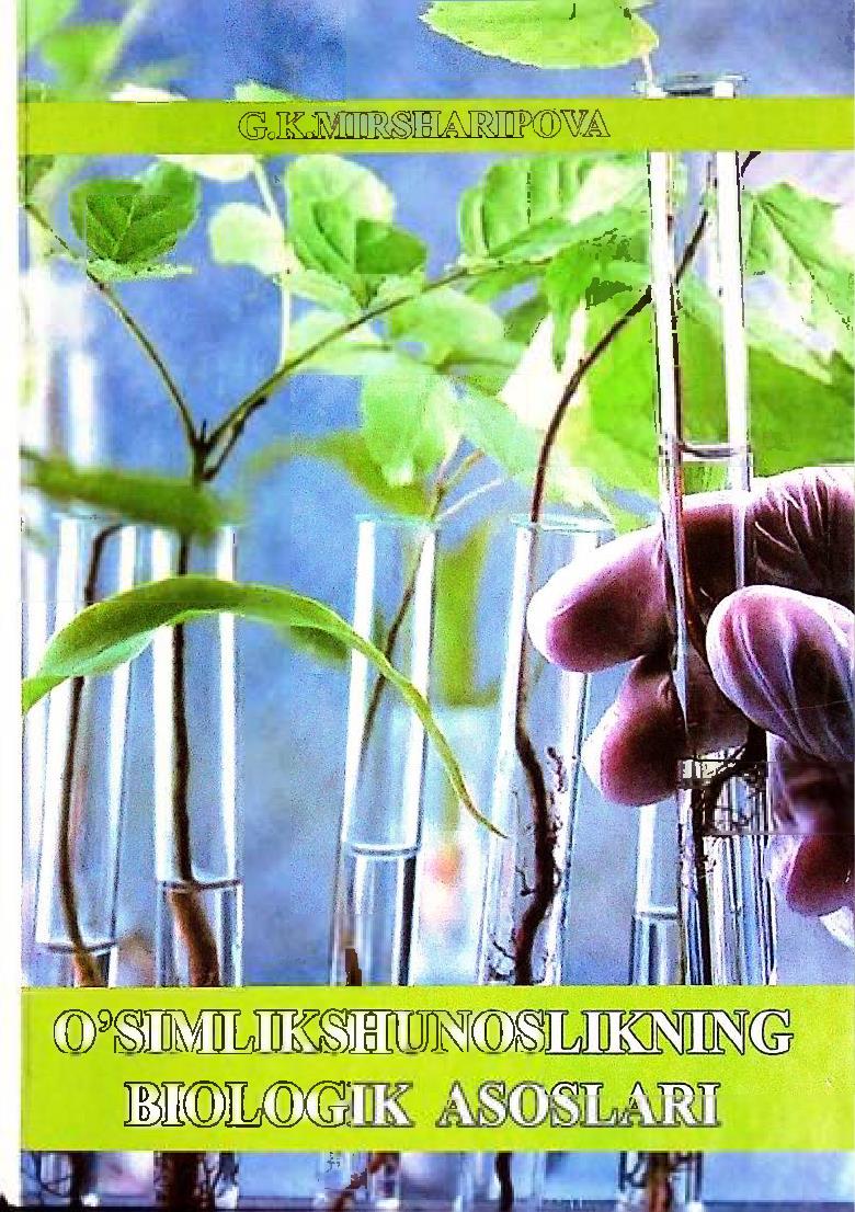 O'simlikshunoslikning biologik asoslari fanidan laboratoriya mashg'ulotlari