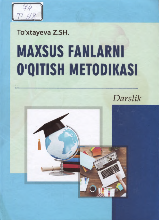 Maxsus fanlarni o'qitish metodikasi