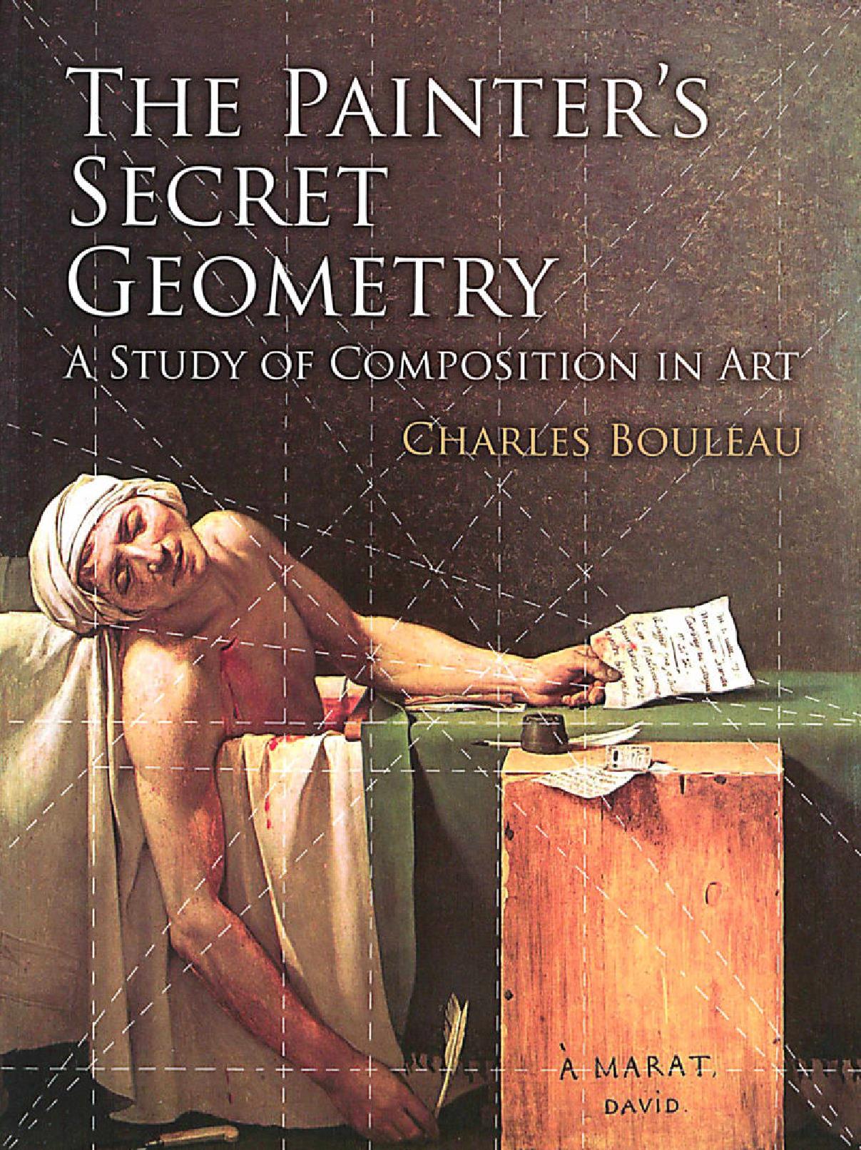 The Painter’s Secret Geometry A Study of Composition in Art