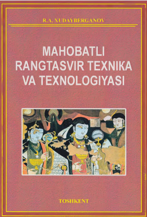 Mahobatli rangtasvir texnika va texnologiyasi