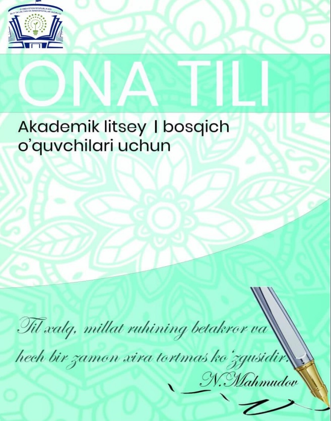 Ona tili. Akademik litsey 1-bosqich o'quvchilari uchun