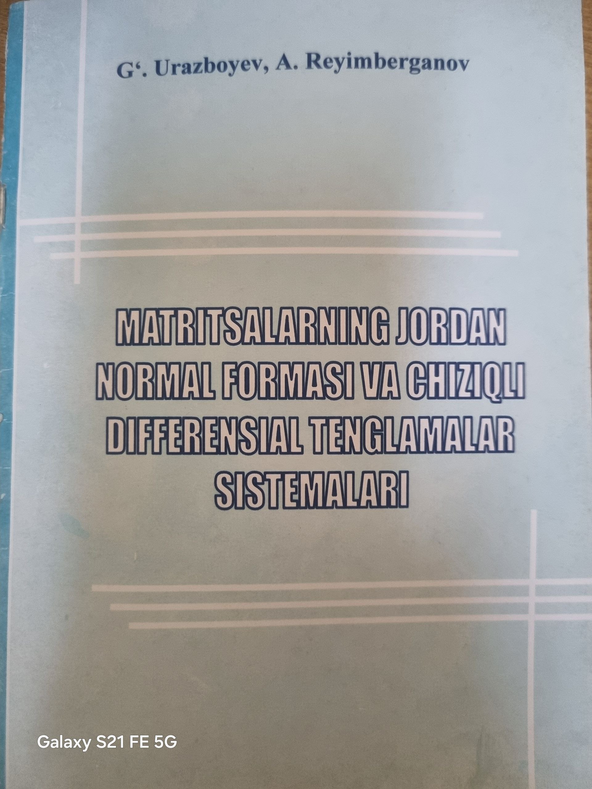Matritsalarning jordan jordan normal formasi va chiziqli differensial tenglamalar sistemalari