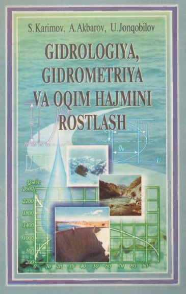 Gidrologiya, gidrometriya va oqim hajmini rostlash