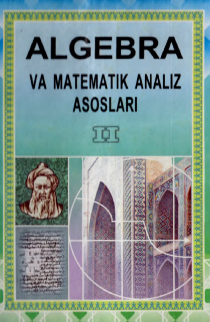 Algebra va matematik analiz asoslari 2