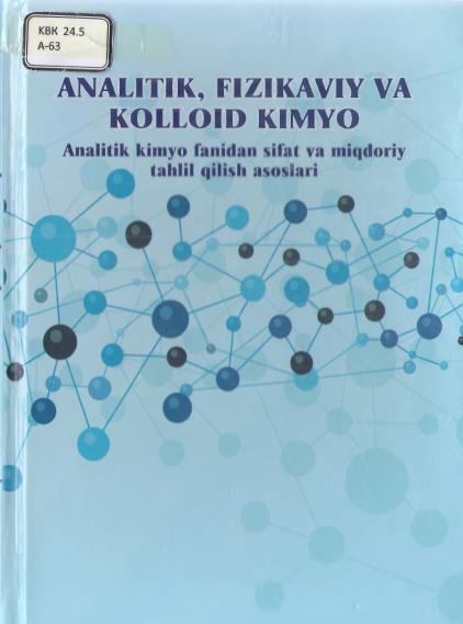 Analitik, Fizikaviy va kolloid kimyo