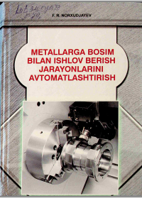 Metallarga bosim bilan ishlov berish jarayonlarini avtomatlashtirish