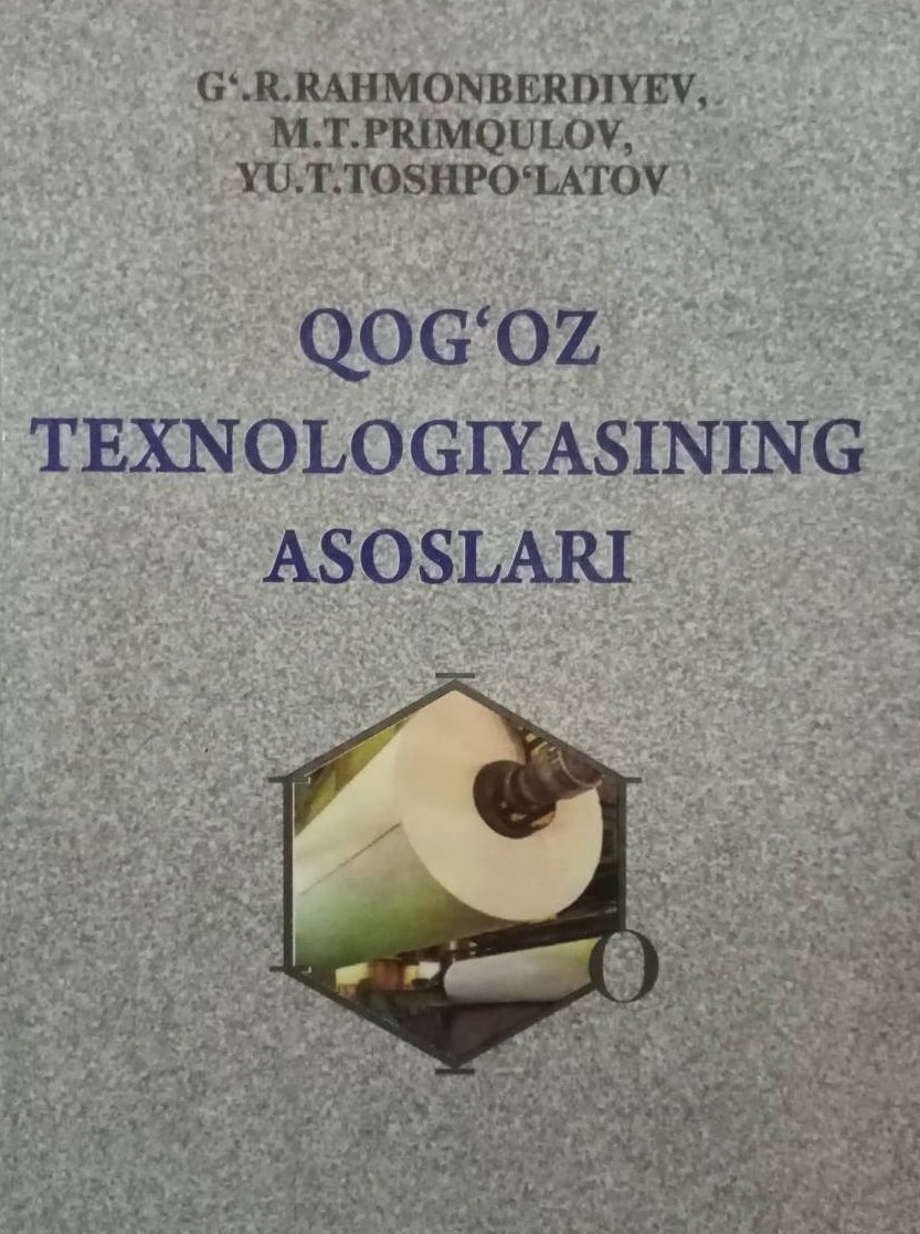 Qog`oz tehnologiyasi asoslari