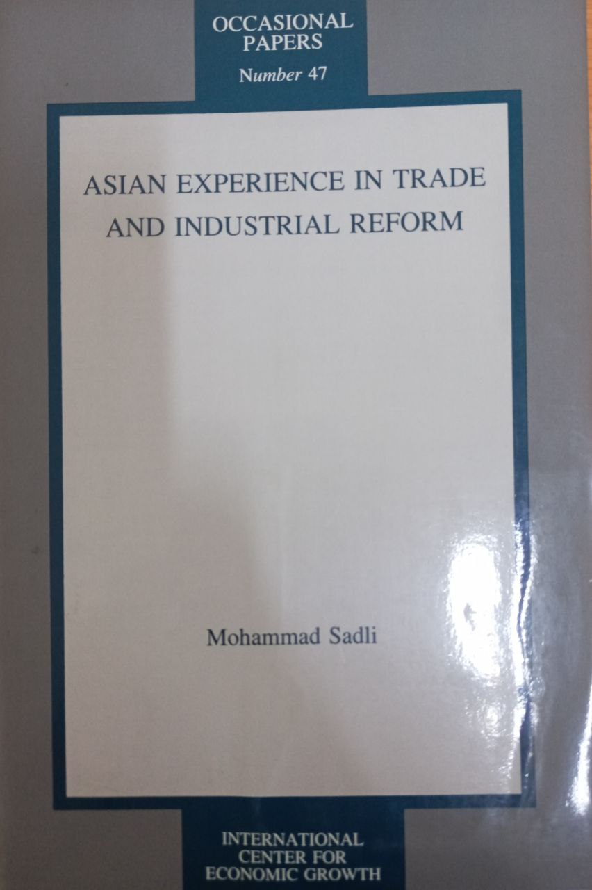 Asian Experience in trade and Industrial reform