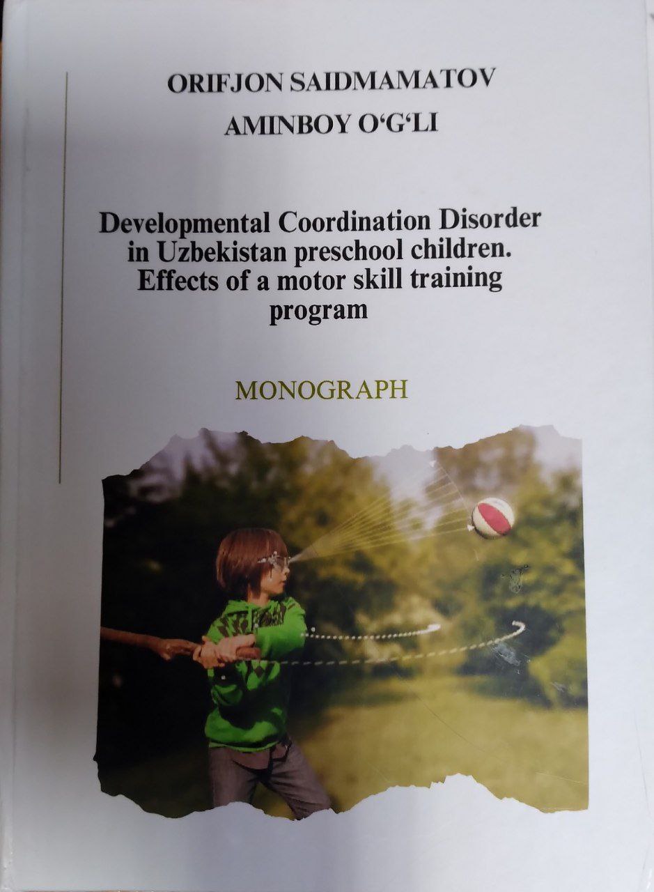Developmental Coordination Disorder in Uzbekistan preschool children. Effects of a motor skill training program