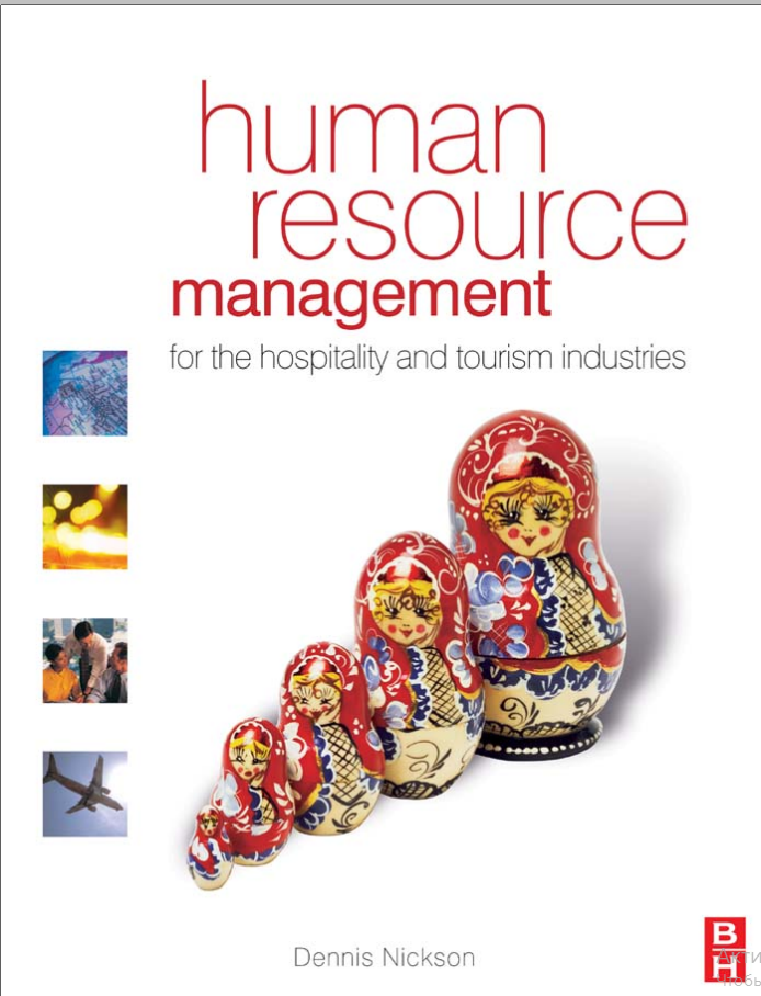 HUMAN RESOURCE MANAGEMENT FOR THE HOSPITALITY AND TOURISM INDUSTRIES