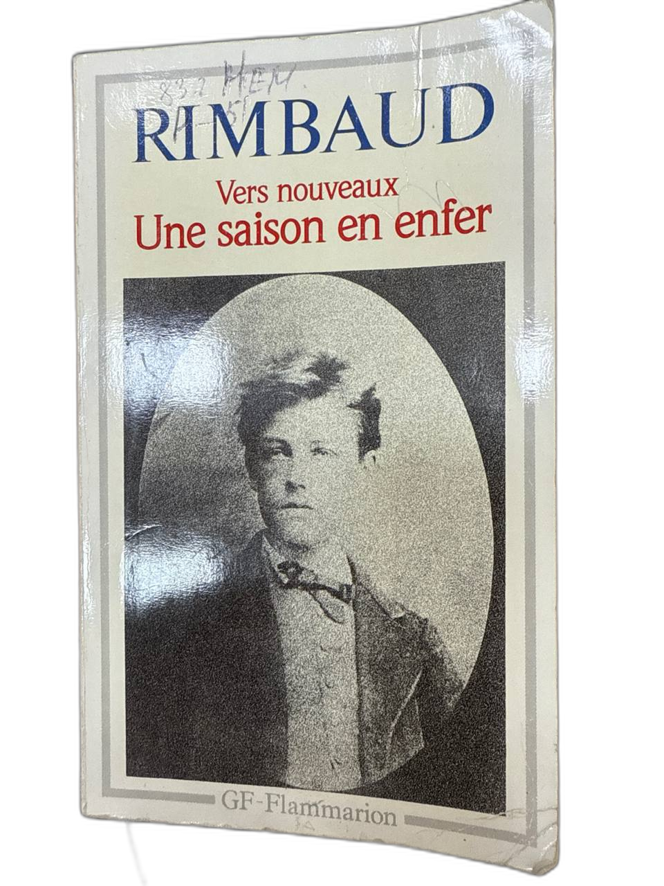 Rimbaud vers nouveaux Une saison en enfer