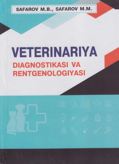Veterinariya diagnostikasi va rentgenologiyasi