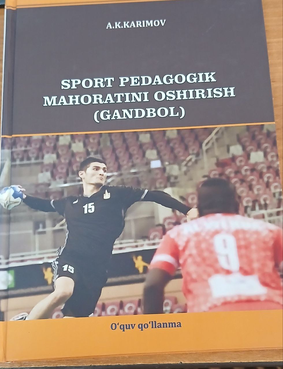 SPORT PEDAGOGIK MAHORATINI OSHIRISH (GANDBOL)