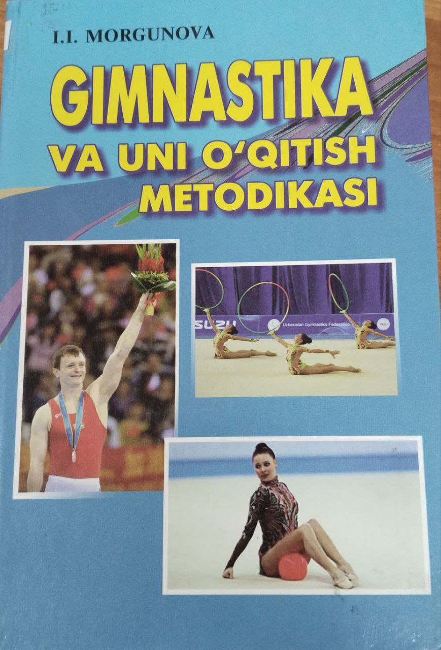 Gimnastika va uni o'qitish metodikasi