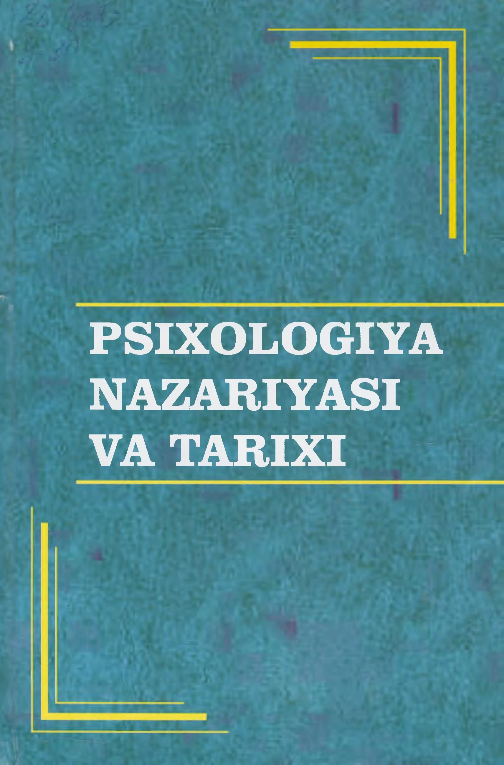 Psixologiya nazariyasi va tarixi