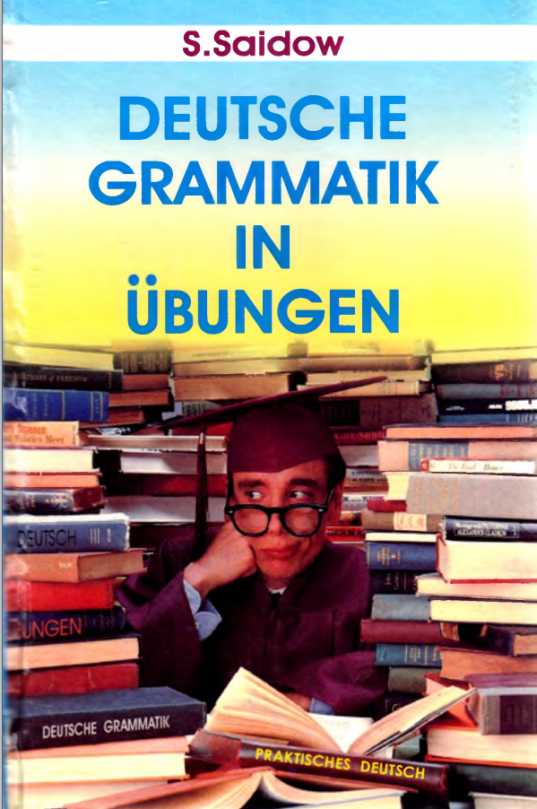 DEUTSCHE GRAMMATIK IN UBUNGEN