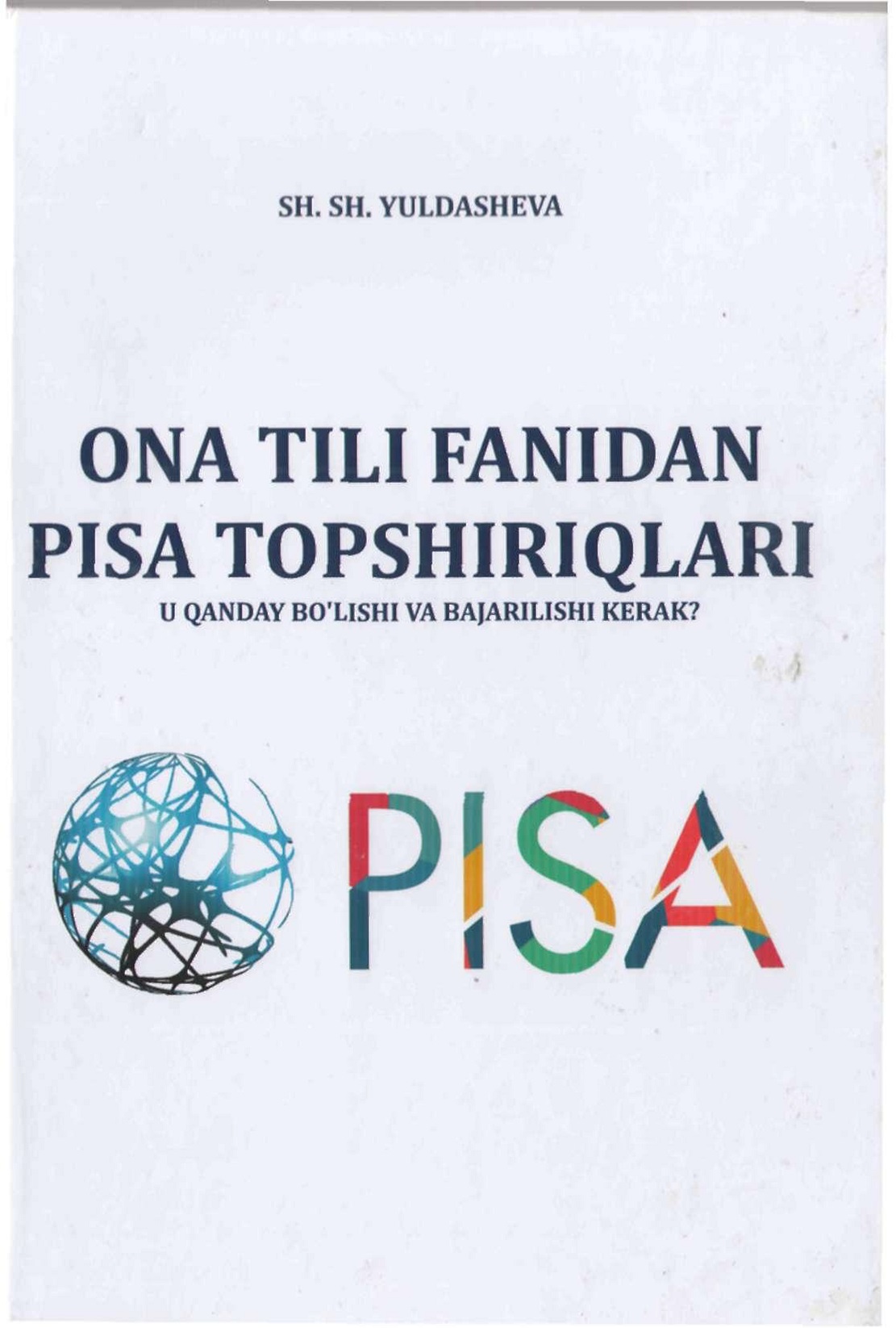 Ona tilidan pisa topshiriqlari