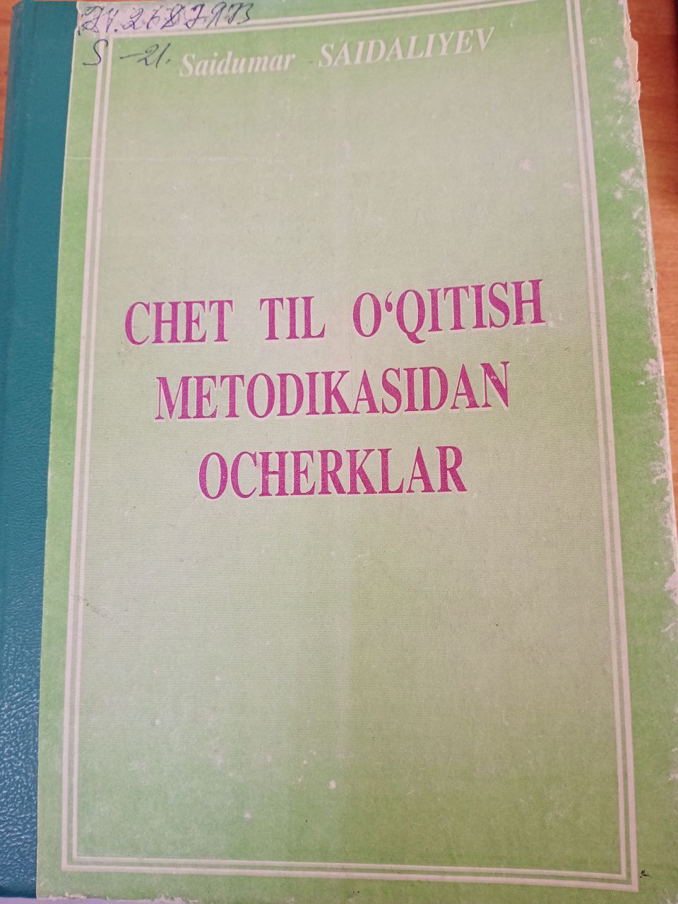 Chet til o`qitish metodikasidan ocherklar