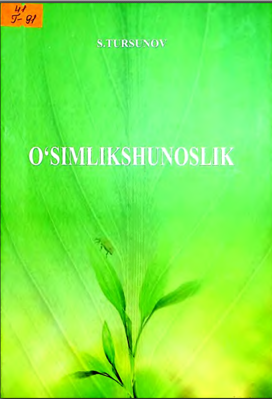 O'SIMLIKSHUNOSLIK