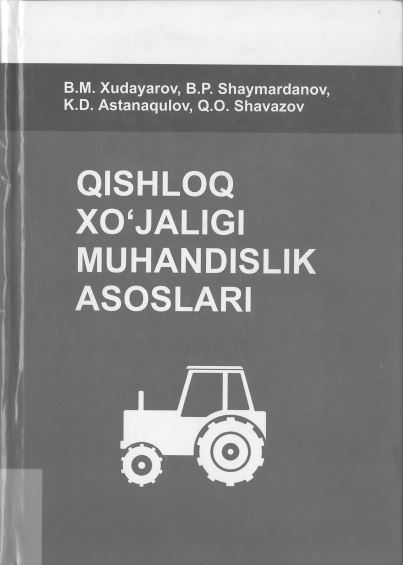 Qishloq xo'jaligi muhandislik asoslari