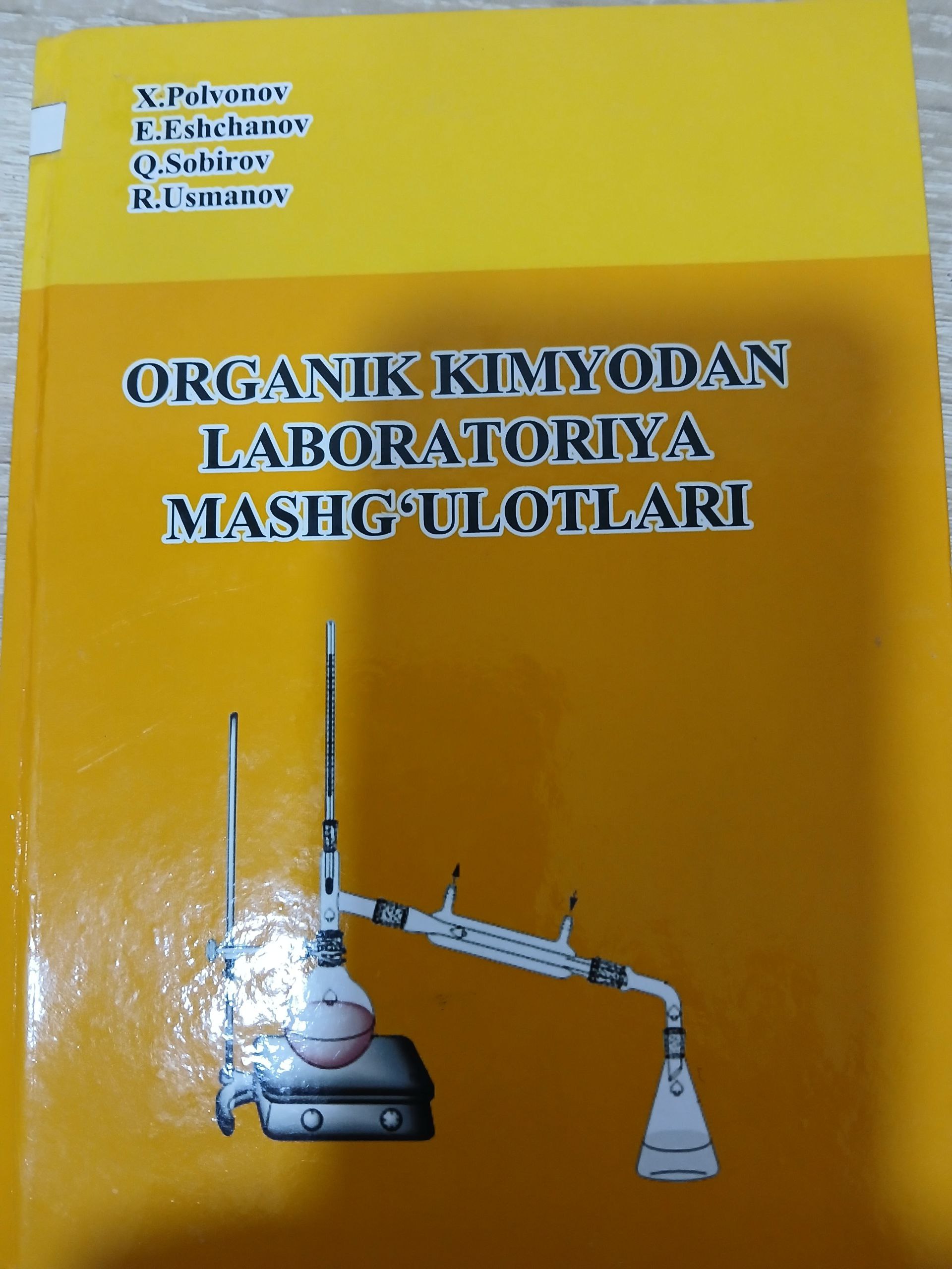 Organik kimyodan laboratoriya mashg'ulotlari