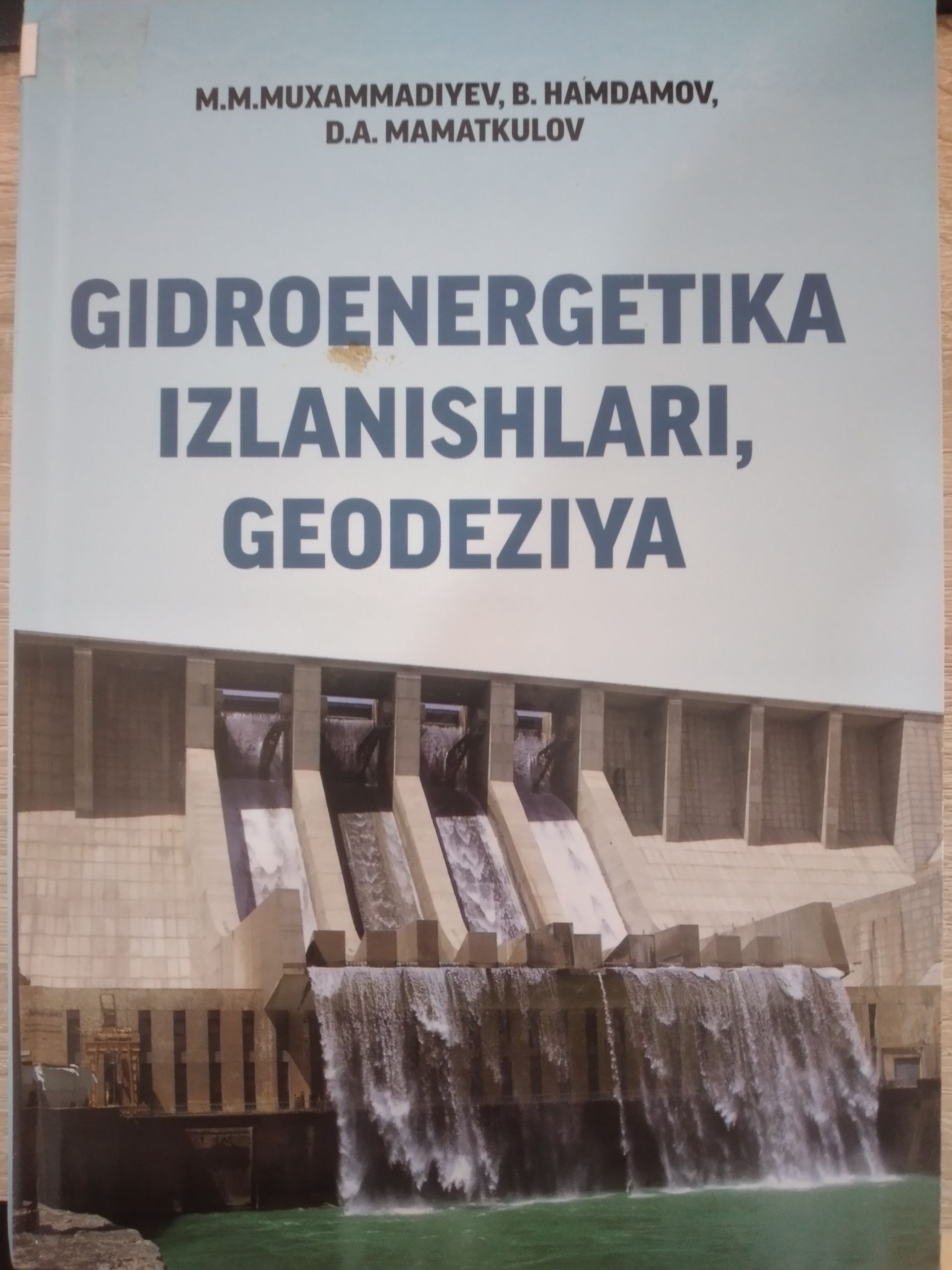 Gidroenergetika izlanishlari, geodeziyasi