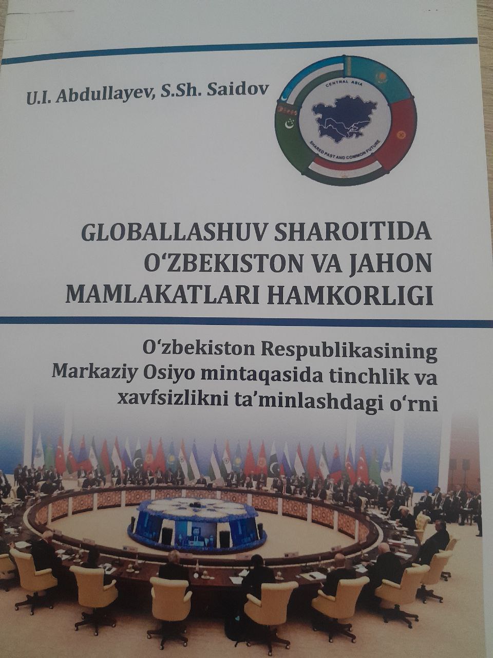 Globallashuv sharoitida  O' zbekiston va jahon mamlakatlari hamkorligi
