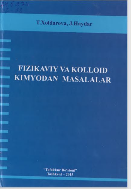 FIZIKAVIY VA KOLLOID KIMYODAN MASALALAR
